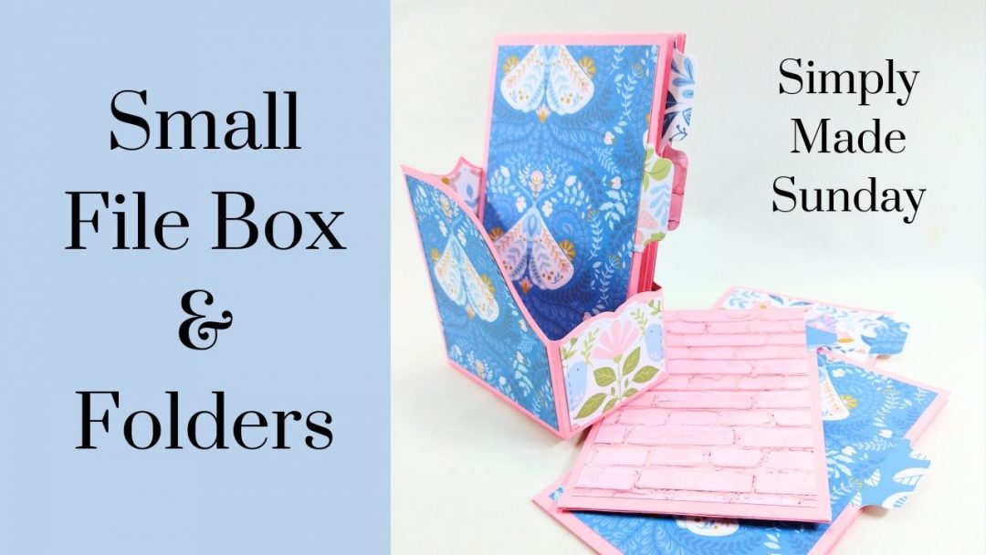 small-file-box-folder-tutorial-simply-made-sunday-helen-griffin
